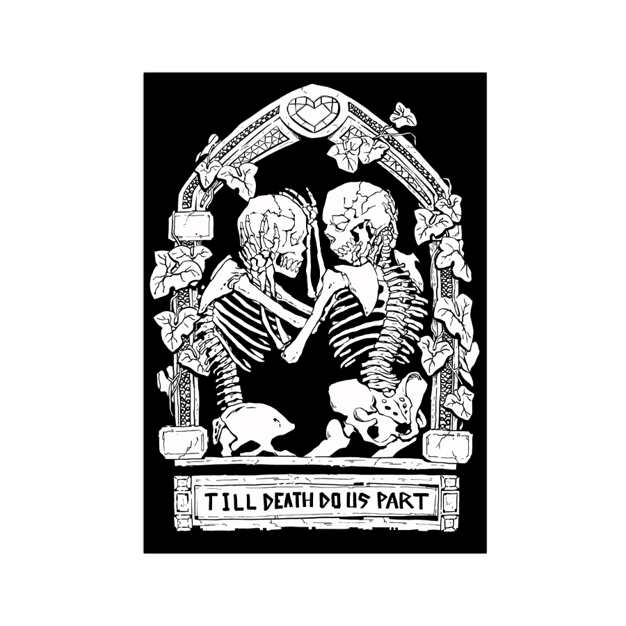 Death Do Us Part Print