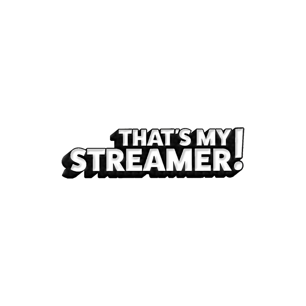 'That's My Streamer' Enamel Pin